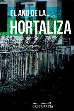 El año de la hortaliza El año de la hortaliza