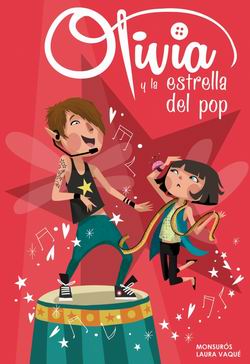 Olivia y la estrella del pop Olivia y la estrella del pop