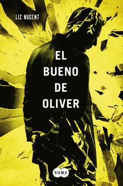 El bueno de Oliver El bueno de Oliver