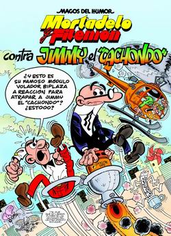 Mortadelo y Filemón contra Jimmy el “cachondo”