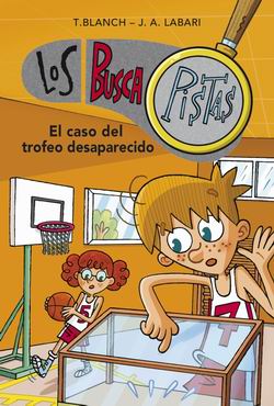 Los buscapistas 7. El caso del trofeo desaparecido Los buscapistas 7. El caso del trofeo desaparecido