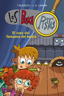 Los buscapistas 8. El caso del fantasma del teatro Los buscapistas 8. El caso del fantasma del teatro