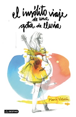 El insólito viaje de una gota de lluvia (Libro con CD) El insólito viaje de una gota de lluvia (Libro con CD)