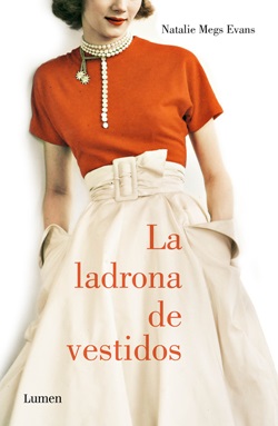 La ladrona de vestidos La ladrona de vestidos