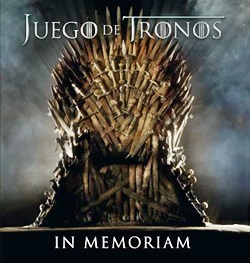 Juego de Tronos - In memoriam Juego de Tronos - In memoriam