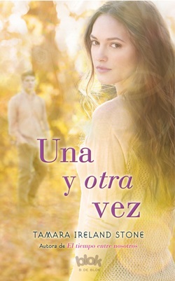 Una y otra vez (El tiempo entre nosotros 2) Una y otra vez (El tiempo entre nosotros 2)