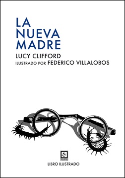 La nueva madre. Ilustrado La nueva madre. Ilustrado