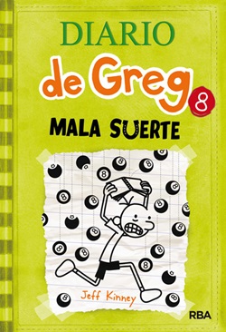 Diario de Greg 8. Mala suerte Diario de Greg 8. Mala suerte