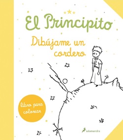 El Principito. Dibújame un cordero. Libro para colorear