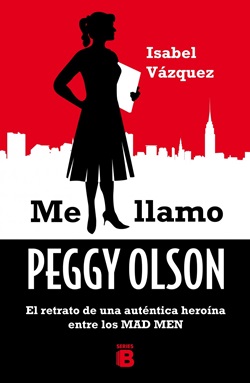 Me llamo Peggy Olson Me llamo Peggy Olson