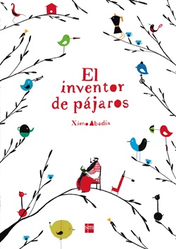 El inventor de pájaros El inventor de pájaros