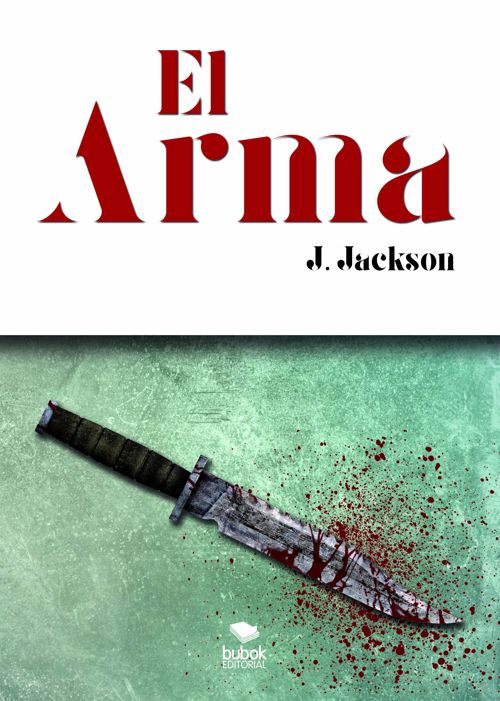 (El arma, 2015)