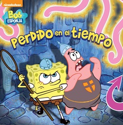 Bob Esponja. Perdido en el tiempo