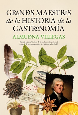 Grandes maestros de la historia de la Gastronomía Grandes maestros de la historia de la Gastronomía