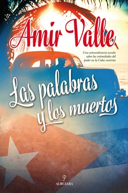 Las palabras y los muertos Las palabras y los muertos