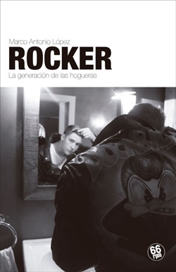 Rocker: la generación de las hogueras