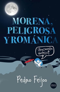 Morena, peligrosa y románica