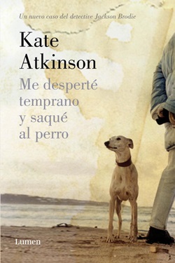 Me desperté temprano y saqué al perro Me desperté temprano y saqué al perro