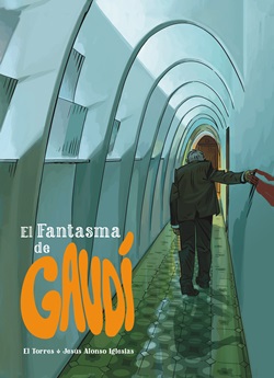 El fantasma de Gaudí El fantasma de Gaudí