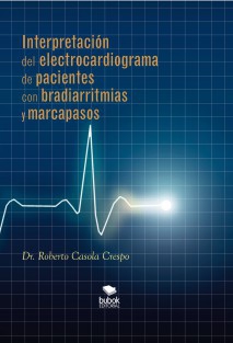 (Interpretación del electrocardiograma de pacientes con bradiarritmias y marcapasos, 2015) (Interpretación del electrocardiograma de pacientes con bradiarritmias y marcapasos, 2015)