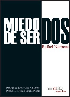 Miedo de ser dos Miedo de ser dos