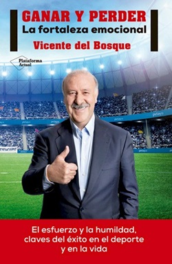 Ganar y perder. La fortaleza emocional Ganar y perder. La fortaleza emocional