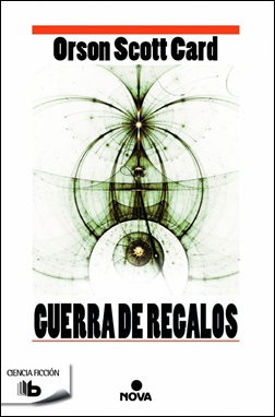 Guerra de regalos. Saga Ender 1.1 Guerra de regalos. Saga Ender 1.1