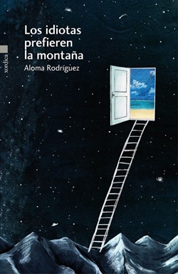 Los idiotas prefieren la montaña Los idiotas prefieren la montaña
