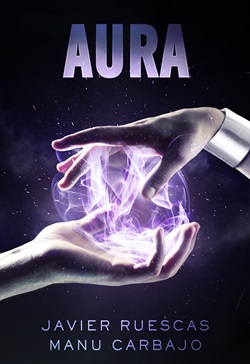 Aura. Trilogía Electro, 2 Aura. Trilogía Electro, 2