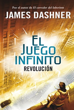 El juego infinito. Revolución. Saga Juego infinito 2 El juego infinito. Revolución. Saga Juego infinito 2