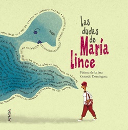 Las dudas de María Lince Las dudas de María Lince