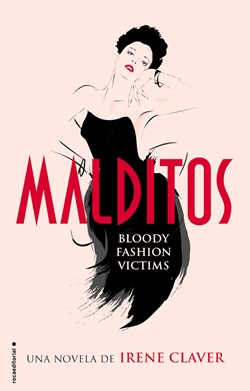 Malditos: Bloody fashion victims