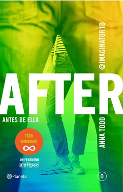 After: Antes de ella (Serie After 0) After: Antes de ella (Serie After 0)