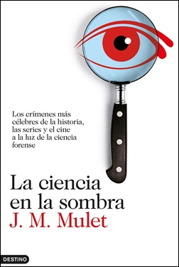 La ciencia en la sombra La ciencia en la sombra