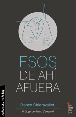 Esos de ahí afuera Esos de ahí afuera