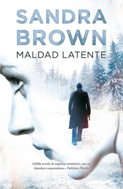 Maldad latente Maldad latente