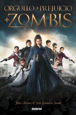 Orgullo y prejuicio y zombis Orgullo y prejuicio y zombis