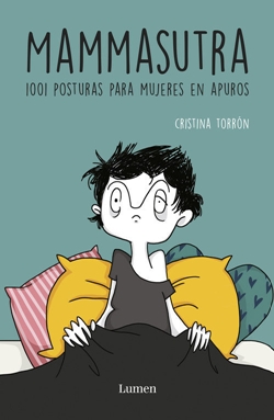Mammasutra. 1001 posturas para mujeres en apuros Mammasutra. 1001 posturas para mujeres en apuros