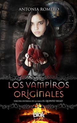 Los vampiros originales. Saga El quinto sello 3 Los vampiros originales. Saga El quinto sello 3