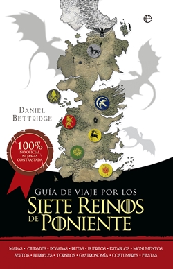 Guía de viaje por los siete reinos de Poniente Guía de viaje por los siete reinos de Poniente