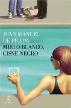 Mirlo blanco, cisne negro Mirlo blanco, cisne negro