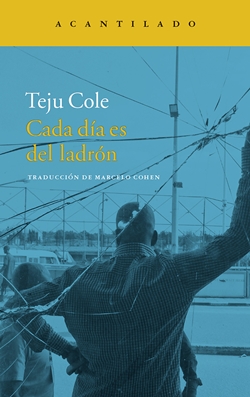 Cada día es del ladrón Cada día es del ladrón