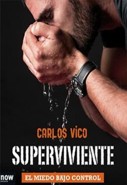 Superviviente. El miedo bajo control Superviviente. El miedo bajo control