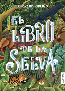 El libro de la selva El libro de la selva