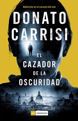 El cazador de la oscuridad El cazador de la oscuridad