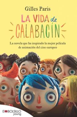La vida de calabacín La vida de calabacín