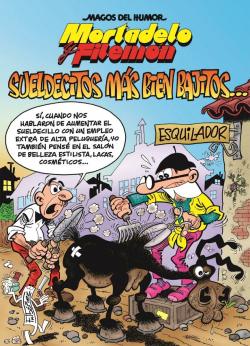 Mortadelo y Filemón. Sueldecitos más bien bajitos Mortadelo y Filemón. Sueldecitos más bien bajitos