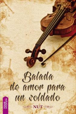 Balada de amor par un soldado Balada de amor par un soldado