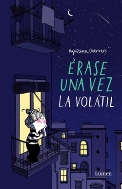 Érase una vez la Volátil Érase una vez la Volátil