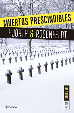 Muertos prescindibles (Serie Bergman 3) Muertos prescindibles (Serie Bergman 3)